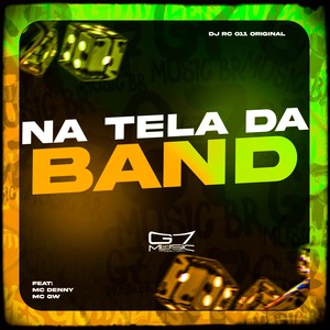 Na Tela da Band (Explicit)