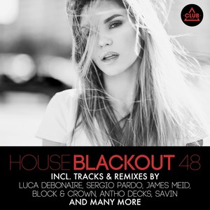 House Blackout, Vol. 48