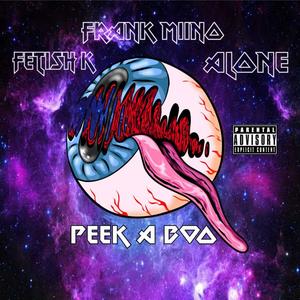 Peek A Boo (Explicit)
