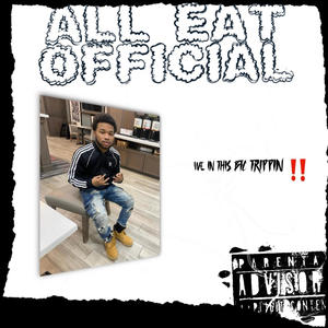 All Eat Official (Explicit)