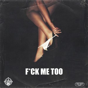 **** Me Too (feat. Casanova, 1TakeJay, Saviii 3rd) (Explicit)