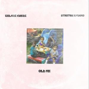 Old Me (feat. Stretch Dynamo)