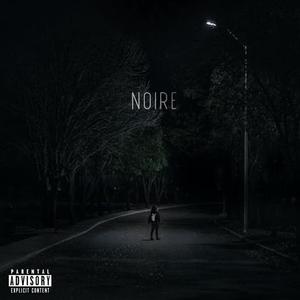 NOIRE (Explicit)