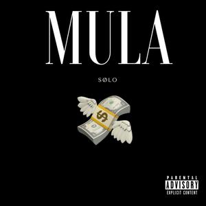 Mula (Explicit)