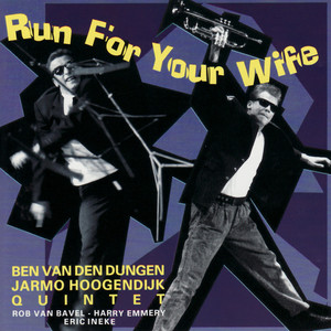 Run for Your Wife