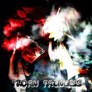 Thorn Princess (Explicit)