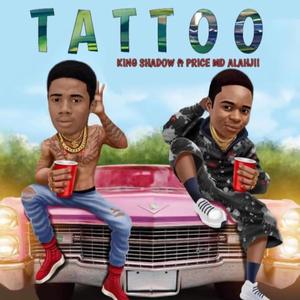 Tattoo (feat. Prince MD Alaji)