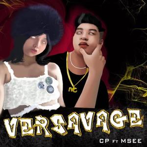 VERSAVAGE (feat. MSEEWISE & CP.) (Explicit)