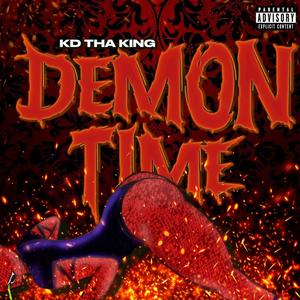 Demon Time (Explicit)