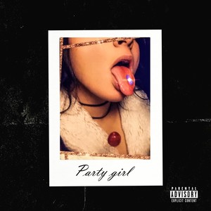 Party Girl (feat. Tuezday)