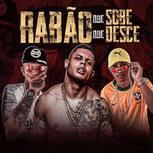 Rabão Que Sobe, Rabão Que Desce(feat. MC Lan)(Brega Funk)