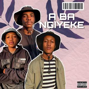 A ba ngiyeke (feat. Freddy kay & Dk Classic)