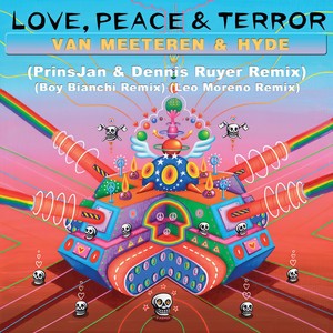 Love, Peace & Terror (PrinsJan & Dennis Ruyer Hypno State Acapella)
