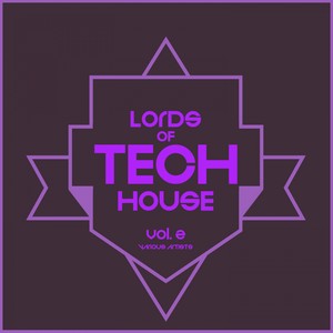 Lords Of Tech House, Vol. 2