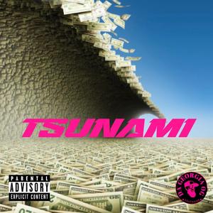 Tsunami (Explicit)