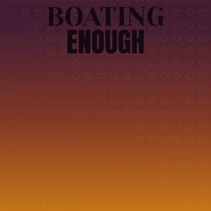 Boating Enough