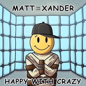 Happy With Crazy (Ghost Mix|Explicit)