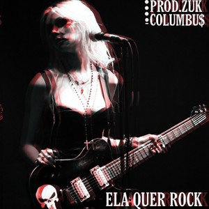 Ela quer rock (Explicit)