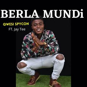 BERLA MUNDI (Explicit)