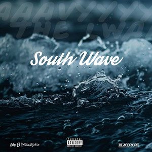 South Wave (Explicit)