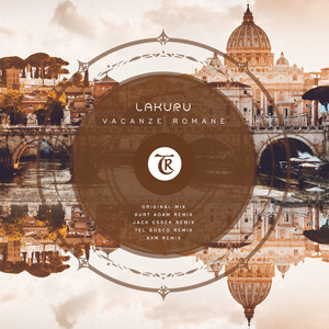 Vacanze Romane (Yel Bosco Remix)