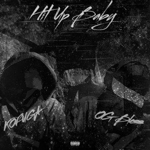 HIT UP BABY (Explicit)