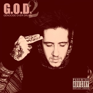 G.O.D.: Genocide Over Drums, Vol. 2 (Explicit)