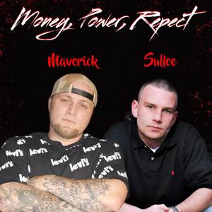 Money,Power,Respect (feat. Sullee) [Explicit]