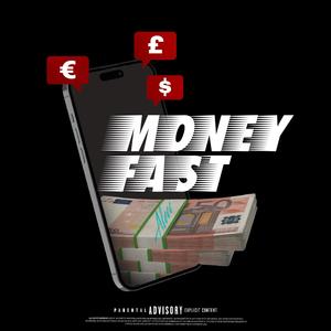 Money Fast (Explicit)