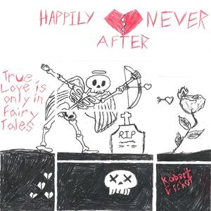 Happily Never After (Explicit)