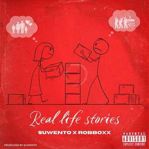 Real Life Stories (Explicit)