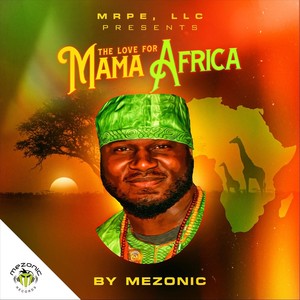 The Love for Mama Africa