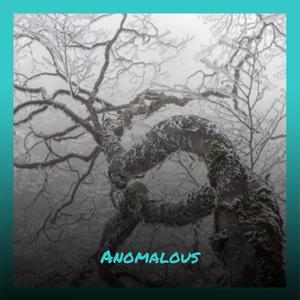 Anomalous