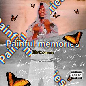 painful memories (Explicit)