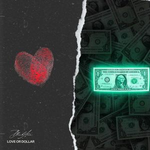 Love or Dollar