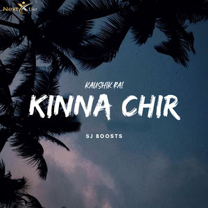 Kinna Chir (Extended Version)