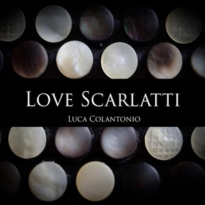 Love Scarlatti