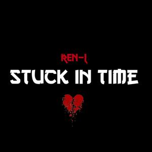 Stuck In Time (Explicit)