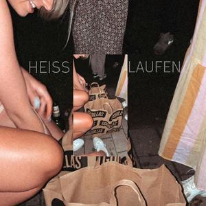 HEISSLAUFEN (fea.t Lil Schmusi) (Explicit)