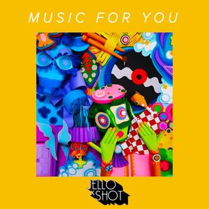 Music For You (Explicit)