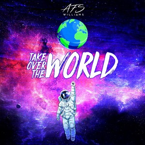 Take over the World (Explicit)