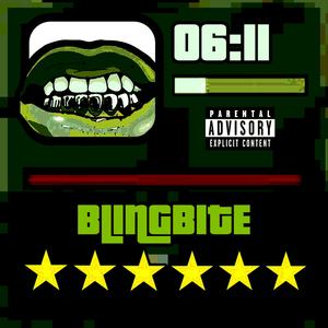 BLINGBITE (Explicit)