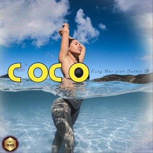 Coco (feat. Sutter B)