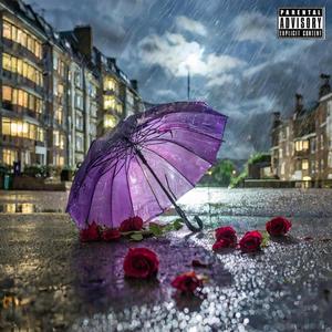 Pouring Rain (Explicit)