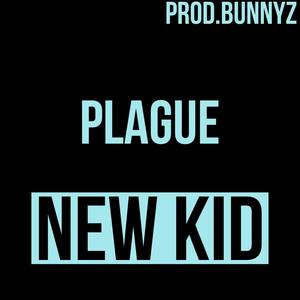 Plague (Explicit)