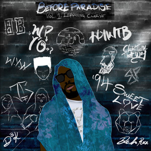BEFORE PARADISE VOL 1: Learning Curve (Explicit)