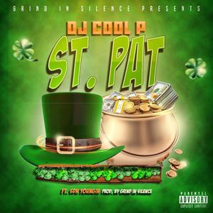 St. Pat (feat. SDN Youngin') [Explicit]