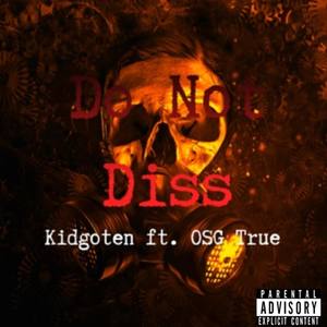 Do Not Diss (Remix|Explicit)
