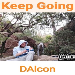 Keep Going (Explicit)