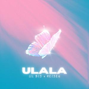 ULALA(feat. Heisen)